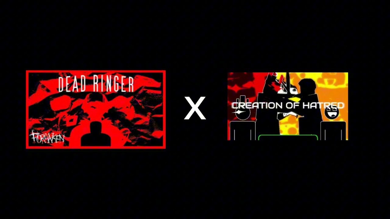 DYING HATRED (Dead ringer x Creation of hatred Forsaken)