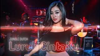 DJ LURUH CINTAKU REMIX