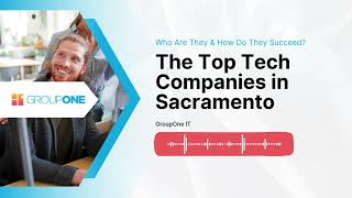 How To Manage Your It Like The Top Tech Companies In Sacramento