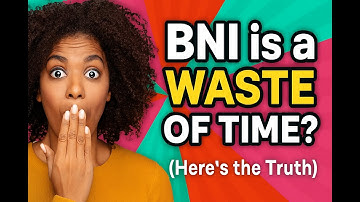 Why BNI is a Waste of Time