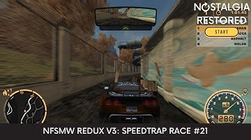 NFSMW Redux V3: Hwy 99 (Speedtrap Race #21)