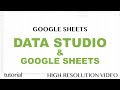Data Studio & Google Sheets Reports Tutorial - DataTable, GeoMap, Filters, Scorecard - Part 1