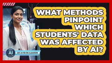 What Methods Pinpoint Which Students