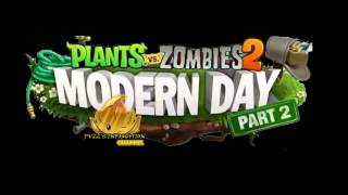 Plants vs. Zombies 2 - Modern Day: Ultimate Battle music Resimi