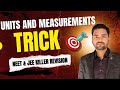 Units & Measurements 🔥 | Complete Class 11 Physics in Just 30 Min | NEET • JEE • Boards