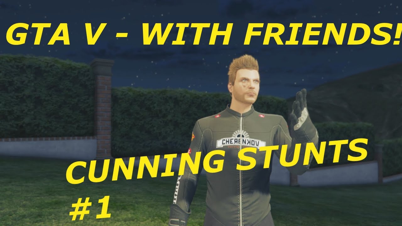 GTA 5 Cunning Stunts With Friends! (Absolute Choke - FAST ROCKETS, FLYING CARS!)