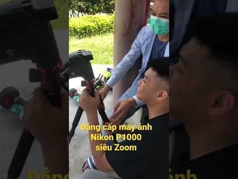Video Đẳng cấp máy ảnh siêu Zoom Nikon-P1000 - youtube