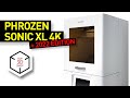 Phrozen sonic xl 4k 2022 review affordable dental resin 3d printer