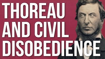 Thoreau and Civil Disobedience