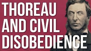 Thoreau and Civil Disobedience