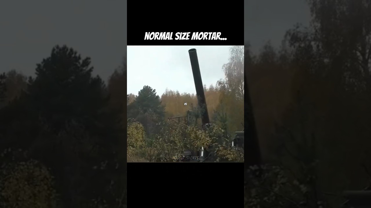 Biggest Military Mortar.