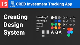 Live UX Design Ep 15: Creating a Style Guide &amp; Design System in Figma | CRED Investment App