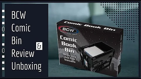 BCW COMIC BIN REVIEW & UNBOXING | PROTECT YOUR INVESTMENT