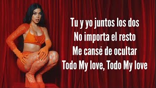 Todo My Love - Kenia Os - Letra