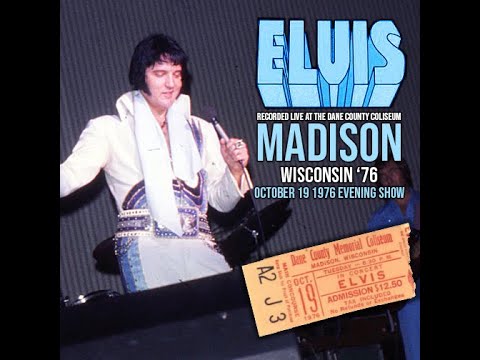 Elvis Live In Madison   October 19 1976 Evening Show