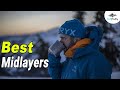 Best Midlayers In 2020 – Ultimate & Best Guide!