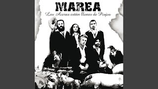 Vignette de la vidéo "Marea - Me corten la lengua"