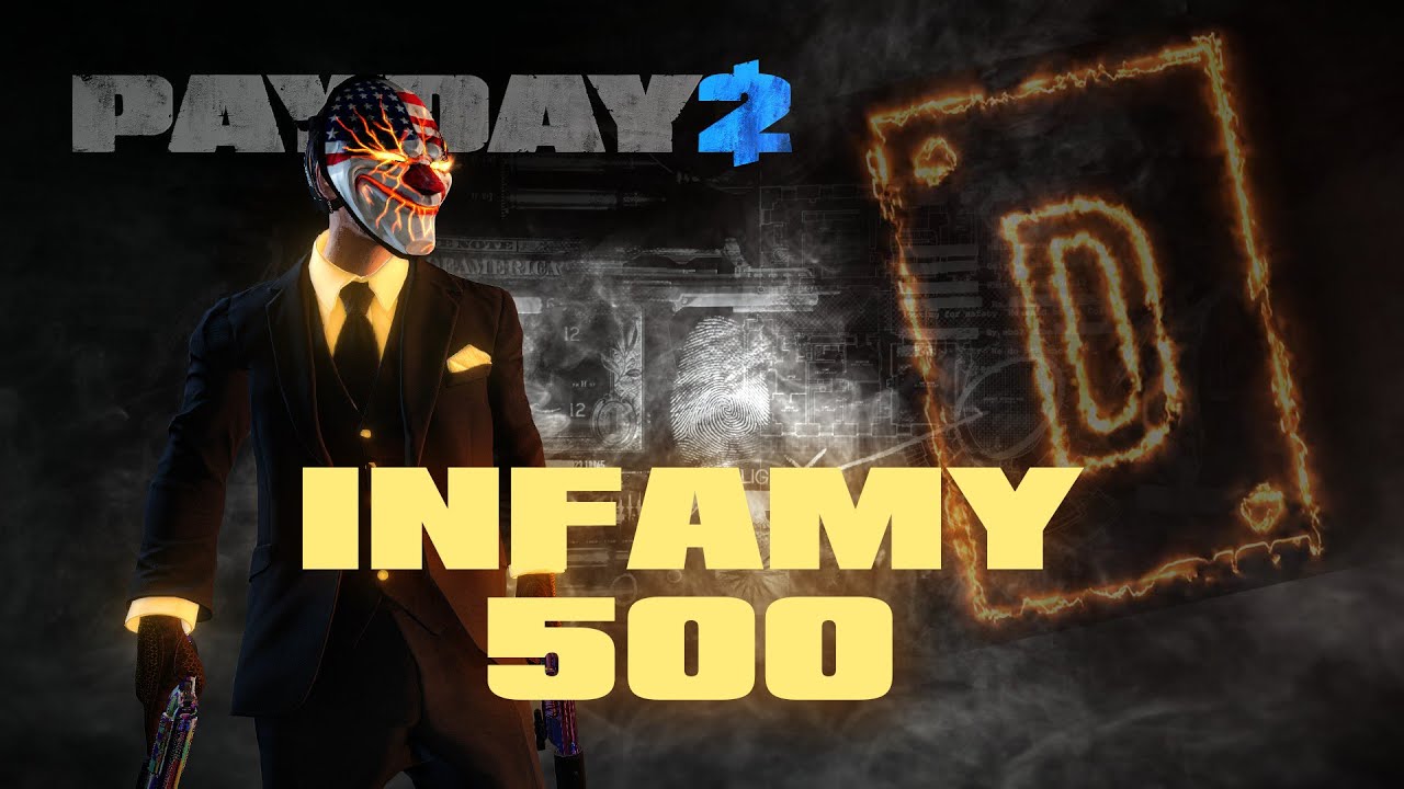 PAYDAY 2: ALCANZANDO EL NIVEL DE INFAMIA 500 (Best Momentos)