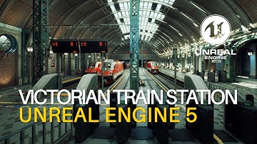 Victorian Train Station | Cinematic | Unreal Engine 5