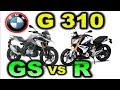 BMW G 310 GS VS G 310 R DIFERENCIAS