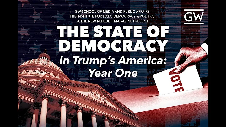 The State of Democracy in Trump's America: Year One