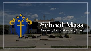 Mater Dei - Nativity School Mass 04/30/2026