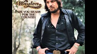 Cant You See  Waylon Jennings  1976