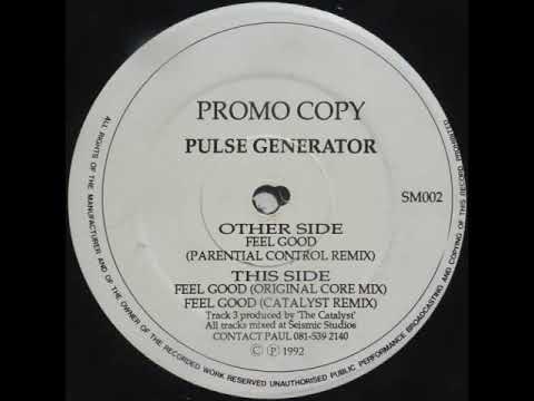 Pulse Generator — Pulse Generator - Feel Good (Catalyst Remix)