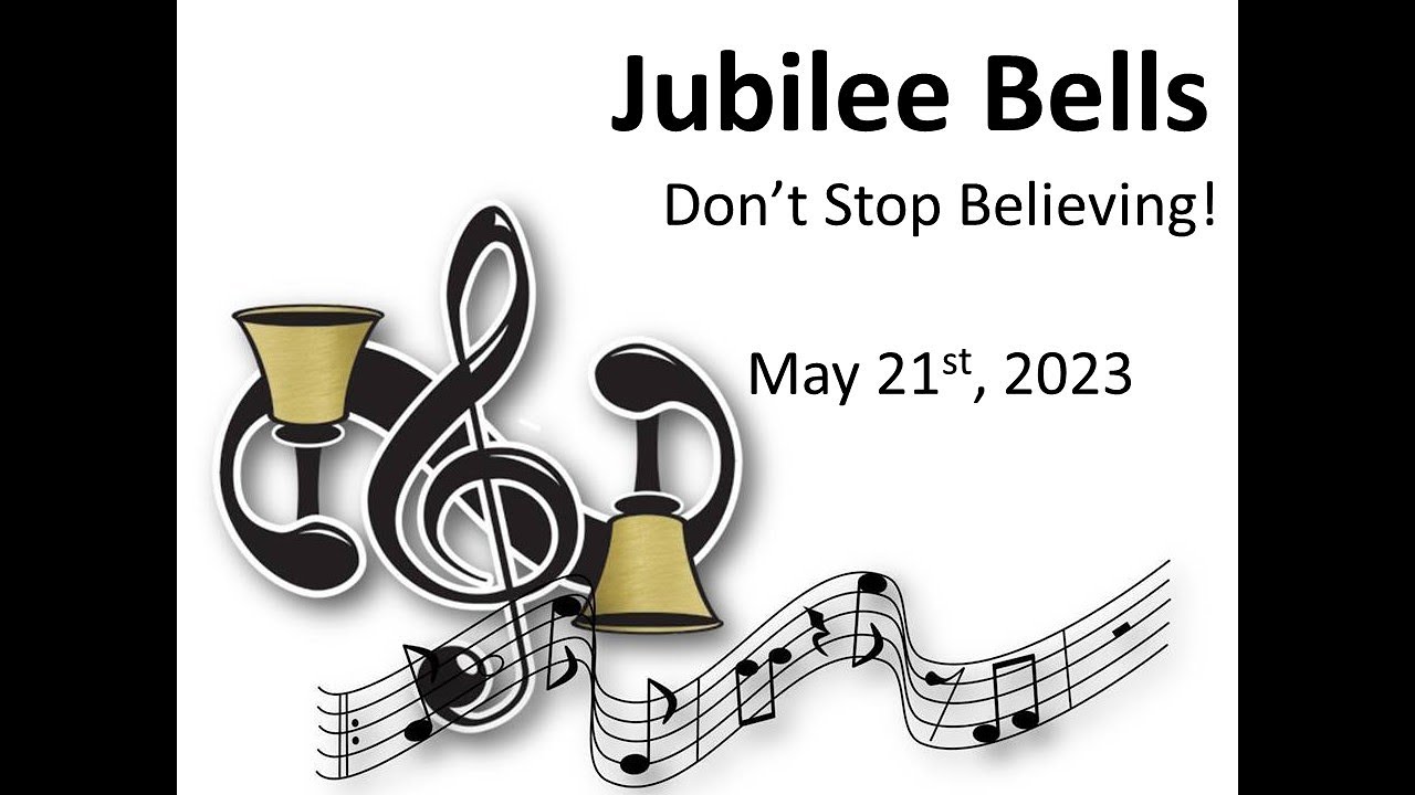 Jubilee Bells DON'T STOP BELIEVING YouTube