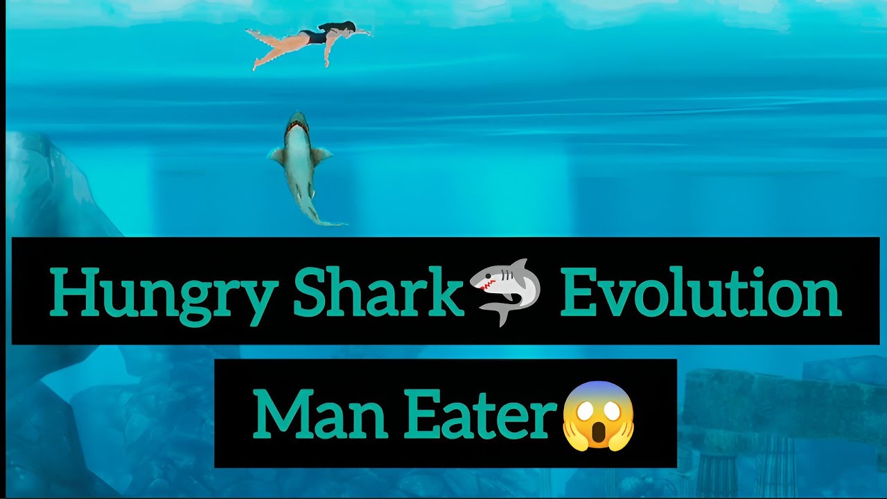 😱 Man Eater | Hungry Shark Evolution 🦈