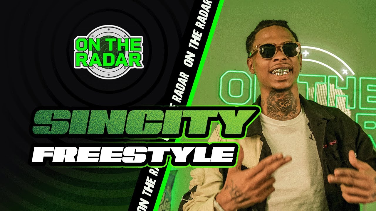 The SinCity "On The Radar" Freestyle