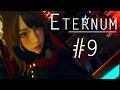 Eternum Part 9 – First Mission Inside Eternum – Walkthrough GamePlay