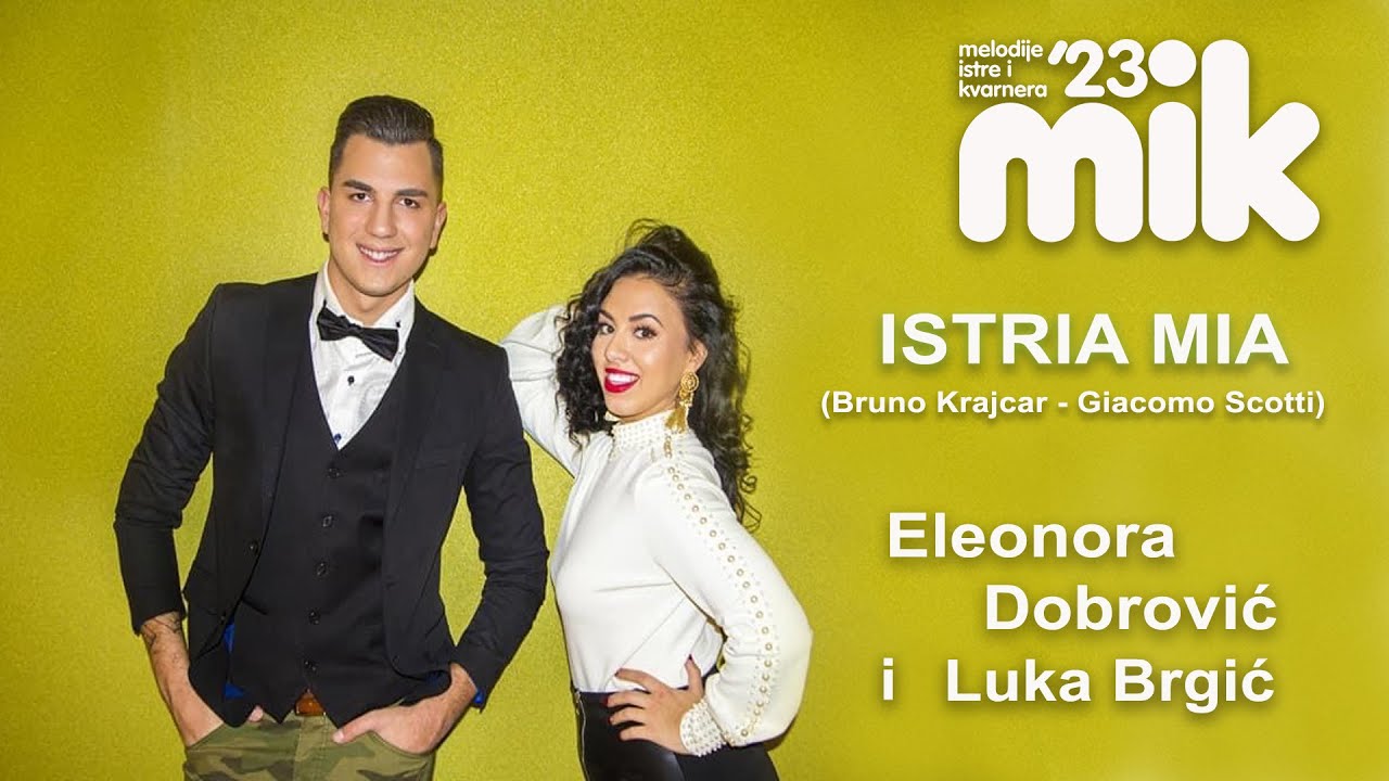 ISTRIA MIA  Eleonora Dobrović i Luka Brgić (harmonika)  (Bruno Krajcar - Giacomo Scotti)