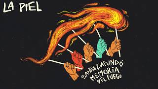 Video thumbnail of "Banda CAFUNDÓ - La Piel"