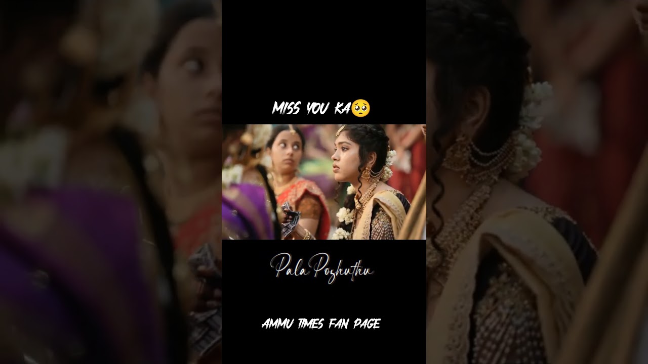 miss you preethu akka 🥺