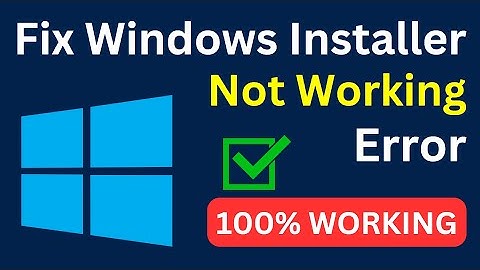 How to Fix Windows Installer Not Working Errors in Windows 10/8/7 [ Easily & Quickly ] - 天天要聞
