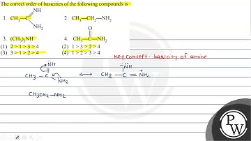 The correct order of basicities of the following compounds is 1. 2. \( \mathrm{CH}_{3}-\mathrm{C...