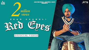 Red Eyes (Official Video) Ekam Chanoli | Abhijit Baidwan |  New Punjabi Songs  2022 | Jass Records