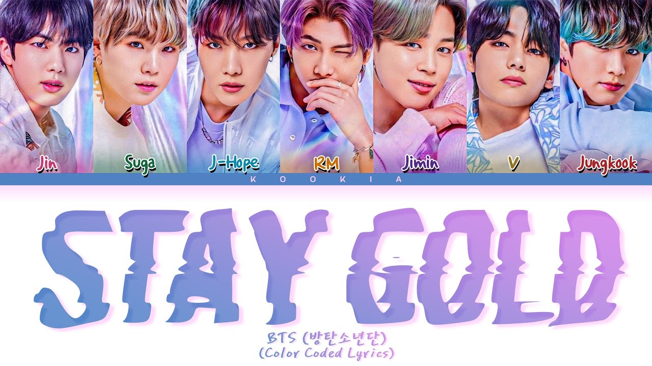 BTS (방탄소년단) - Stay Gold Legendado (Color Coded Lyrics) By Kookia 