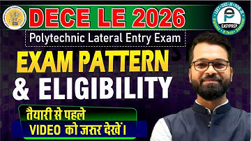 DECE LE 2026 | Exam Pattern | Eligibility | Lateral Entry Exam | Complete Details #decele #leet