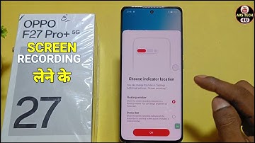How To Screen Recording in Oppo F27 Pro + 5G | Oppo F27 Pro + 5G में Screen Recording कैसे करें |