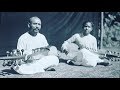 Maestros play Bihag - Ustad Allauddin Khan and Ustad Ali Akbar Khan Mp3 Song