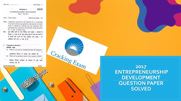 2017 Question Paper Solved  |  Entrepreneurship Development | Exam Date : 19-07-2023 | 4k Quality |