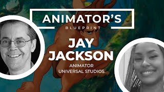 Animator&#39;s Blueprint: Interview with Universal Studios Animator Jay Jackson