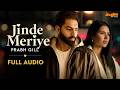 Jinde Meriye | Title Track | Full Audio | Prabh Gill | Parmish Verma | Sonam Bajwa