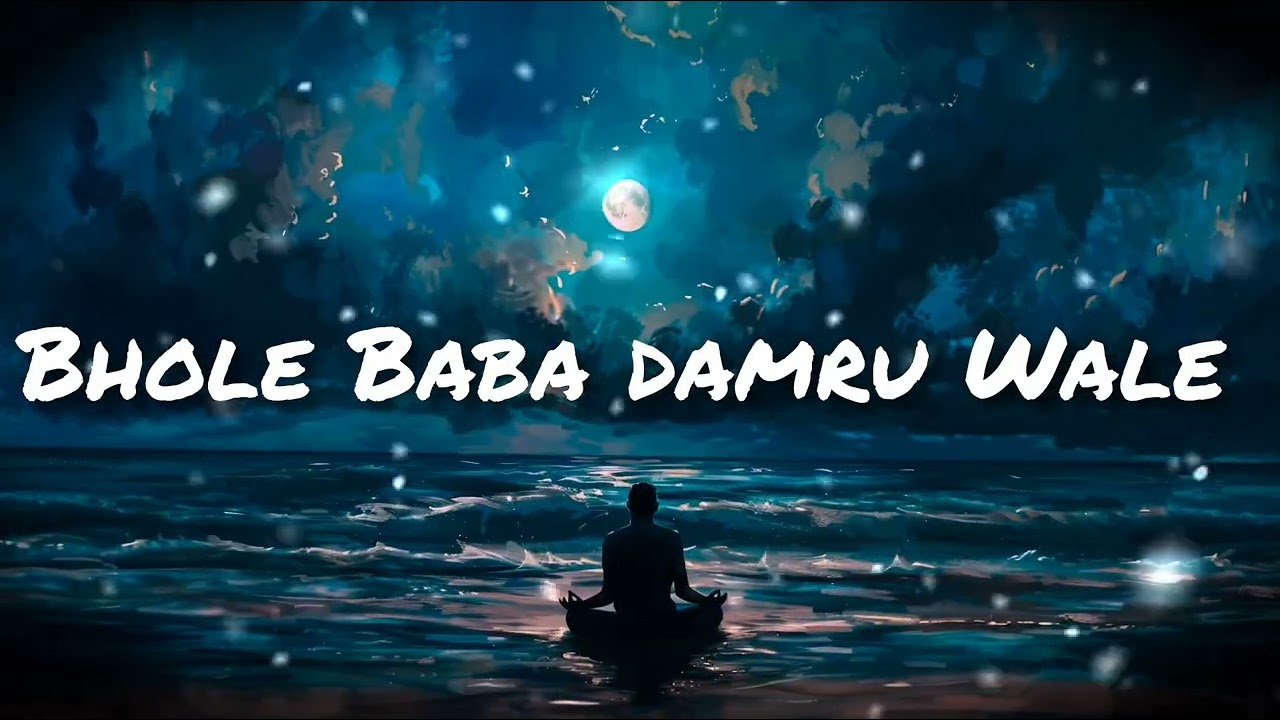 Bhole Baba Damru Wale | Har Har Mahadev | New Shiv Bhajan | Om Namah Shivaya 