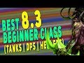 BfA 8.3 BEST "EASY" Class to Play & Do Well (Tanks | DPS | Healers) | Top M+ Beginner Spec - WoW 8.3