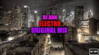 Dj Arn - Electro (Original Mix)