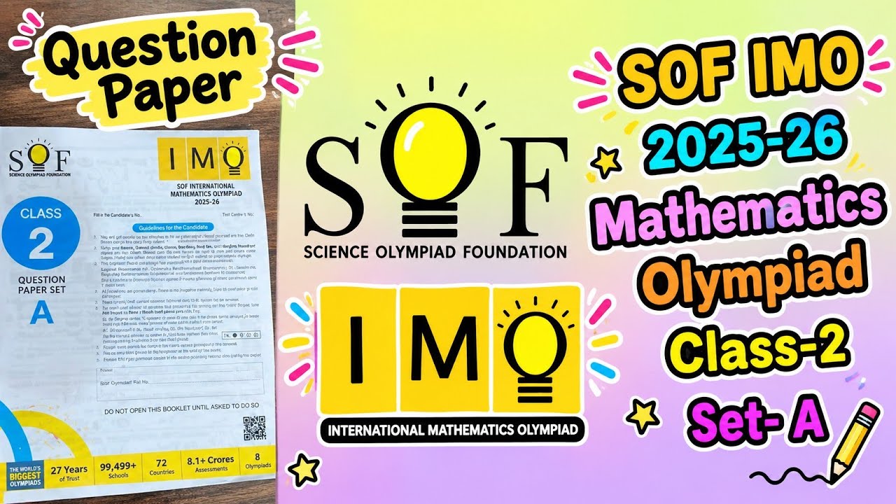 Mathematics olympiad 2025-26/ SOF IMO 2025-26 Question paper/IMO class ...