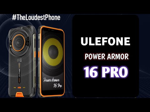 Ulefone Power Armor 16 Pro - This is The Loudest Rugged Phone